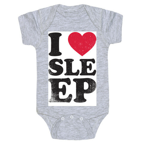 I Love Sleep Baby One-Piece