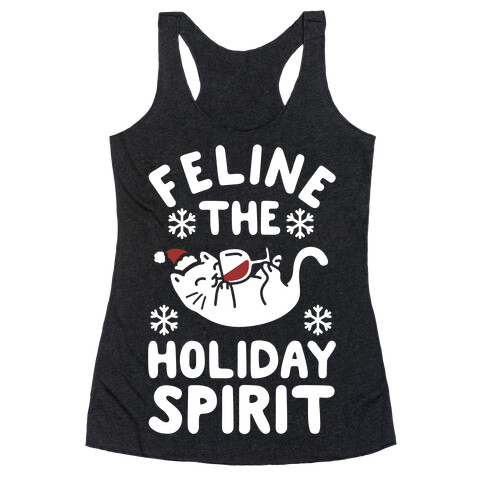 Feline the Holiday Spirit Racerback Tank Top