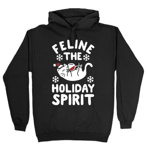 Feline the Holiday Spirit Hooded Sweatshirt