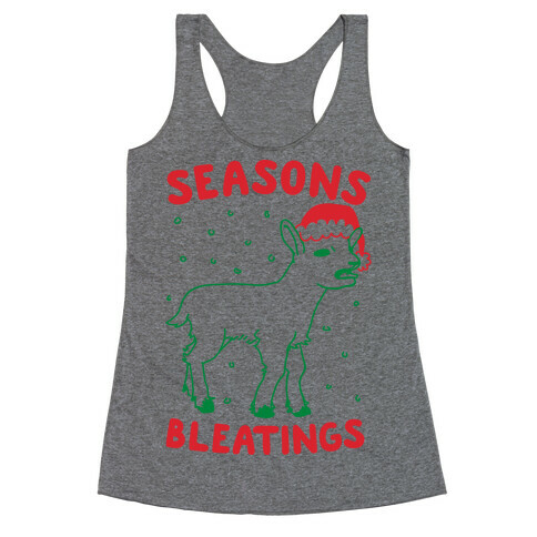 Seasons Bleatings  Racerback Tank Top