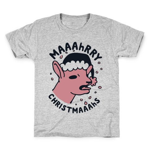 Maaahrry Christmaaahs Kids T-Shirt