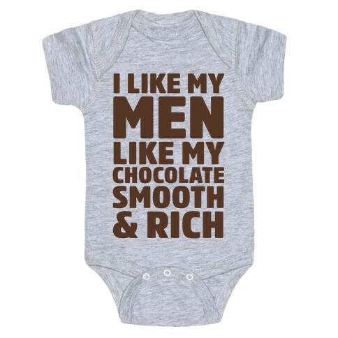 I Like My Men Like My Chocolate Baby One-Piece