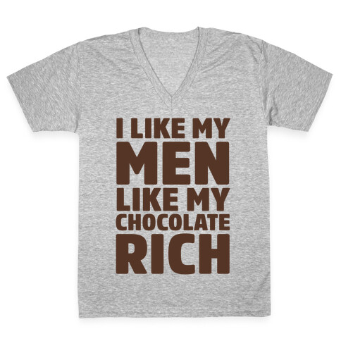 I Like My Men Like My Chocolate V-Neck Tee Shirt