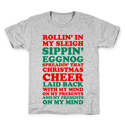 Santa Rap ( Rollin' in My Sleigh ) Kids T-Shirt