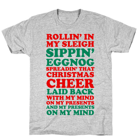 Santa Rap ( Rollin' in My Sleigh ) T-Shirt