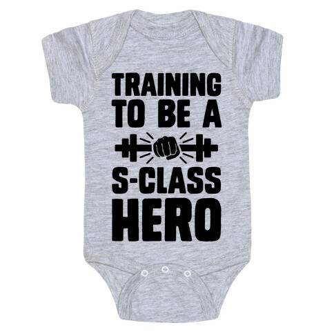 Training to be a S-Class Hero Baby One-Piece