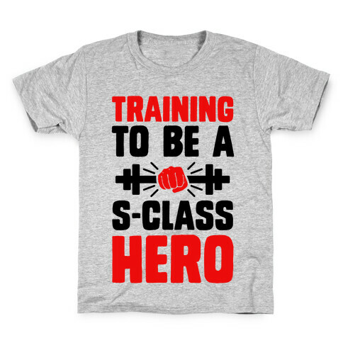 Training to be a S-Class Hero Kids T-Shirt