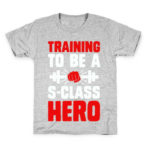 Training to be a S-Class Hero Kids T-Shirt