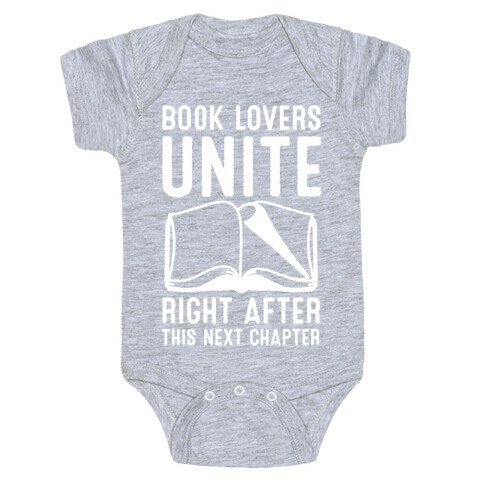 Book Lovers Unite Right After This Next Chapter Baby One-Piece