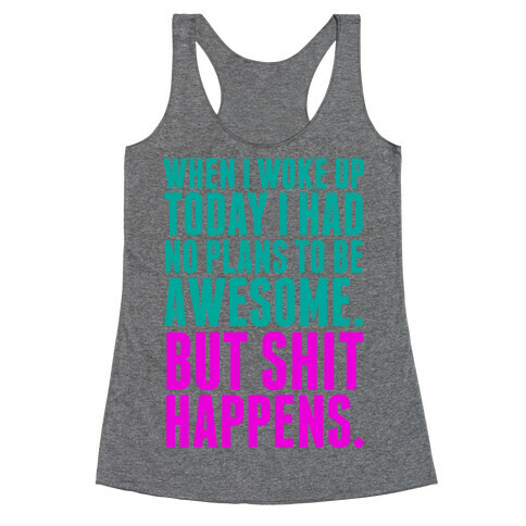No Plans to Be Awesome Racerback Tank Top