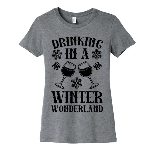 Drinking In A Winter Wonderland Womens T-Shirt