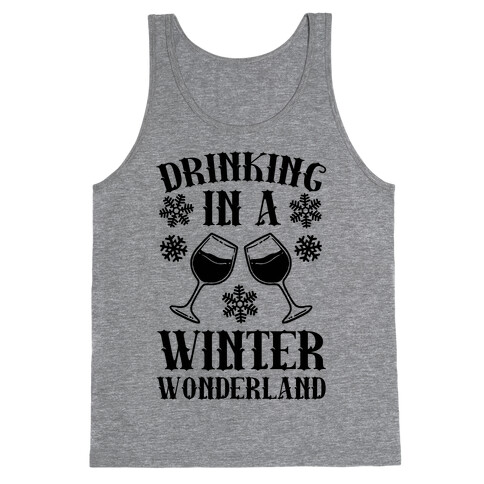 Drinking In A Winter Wonderland Tank Top