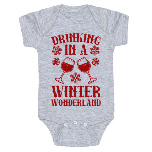 Drinking In A Winter Wonderland Baby One-Piece
