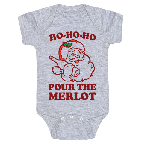 Ho-Ho-Ho Pour The Merlot Baby One-Piece