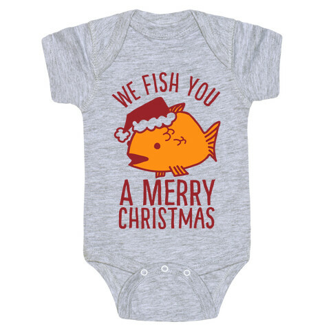 We Fish You a Merry Christmas Baby One-Piece