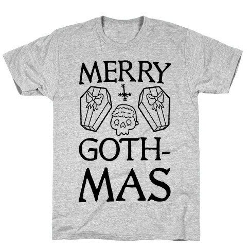 Merry Gothmas T-Shirt