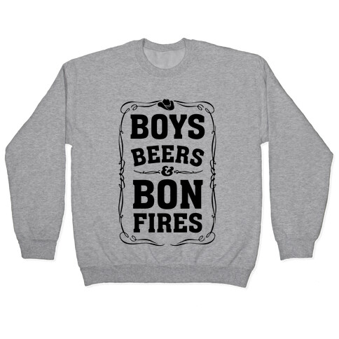 Boys Beers & Bonfires Pullover