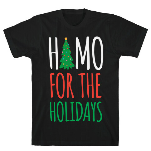 Homo For The Holidays T-Shirt