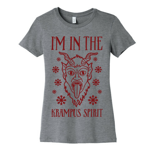 I'm In The Krampus Spirit Womens T-Shirt