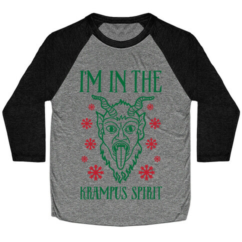 I'm In The Krampus Spirit Baseball Tee