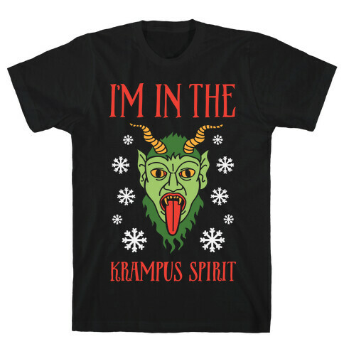 I'm In The Krampus Spirit T-Shirt