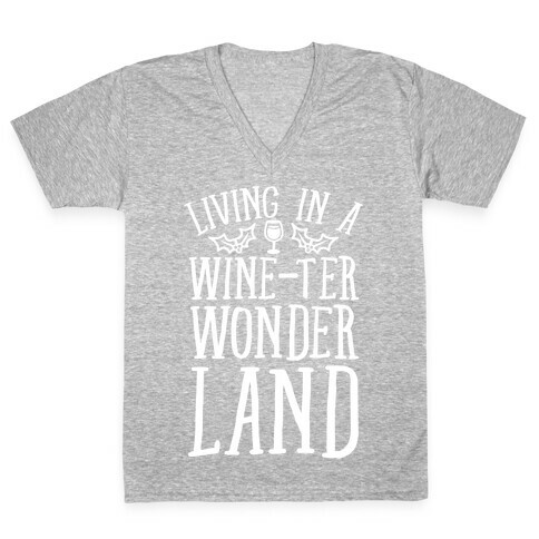 Living In A Wine-ter Wonderland V-Neck Tee Shirt