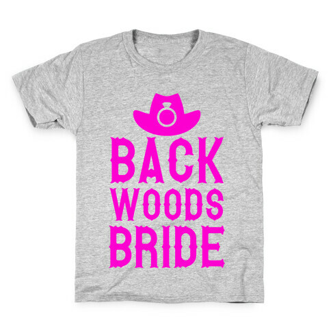 Backwoods Bride Kids T-Shirt