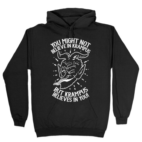 Krampus Believes in You Hooded Sweatshirt