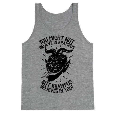 Krampus Believes in You Tank Top