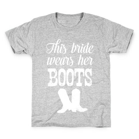 This Bride Wears Her Boots Kids T-Shirt