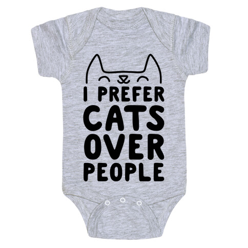 I Prefer Cats Over People Baby One-Piece