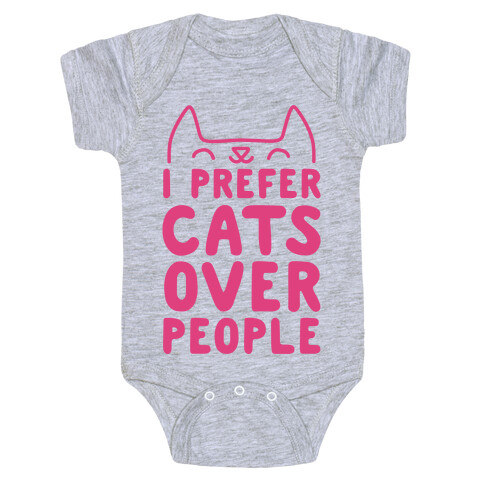I Prefer Cats Over People Baby One-Piece
