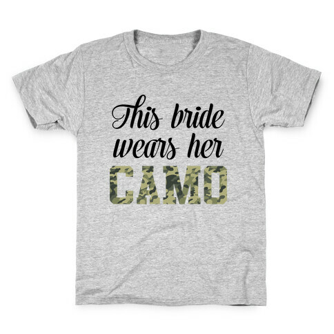 This Bride Wears Her Camo Kids T-Shirt