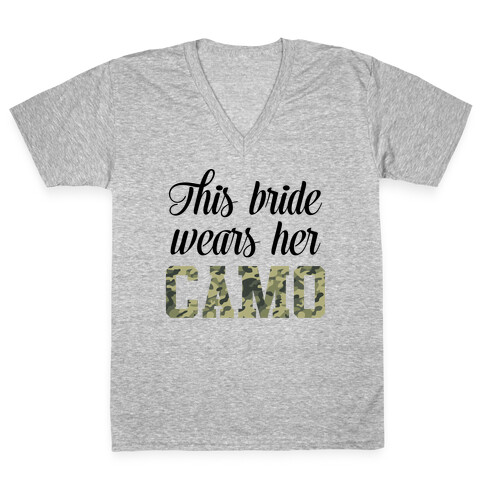 This Bride Wears Her Camo V-Neck Tee Shirt