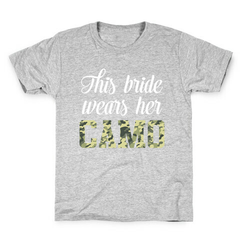 This Bride Wears Her Camo Kids T-Shirt