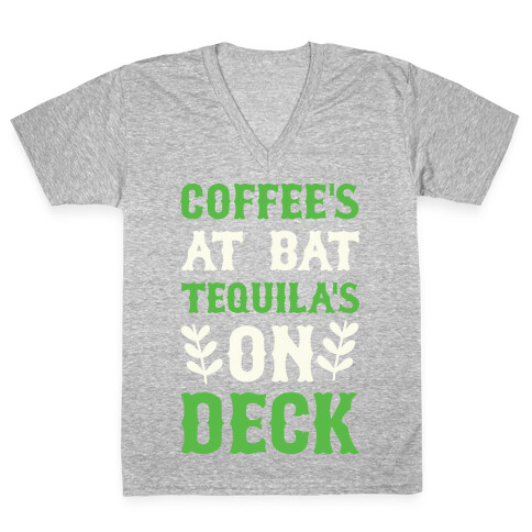 Coffee's At The Plate Tequila's On Deck V-Neck Tee Shirt