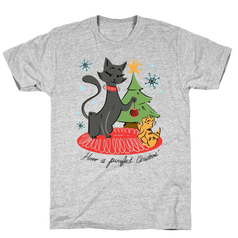 Have a Purrfect Christmas! T-Shirt