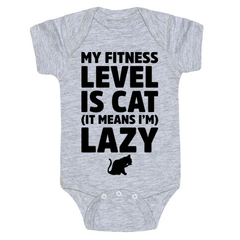 My Fitness Level Is Cat Baby One-Piece