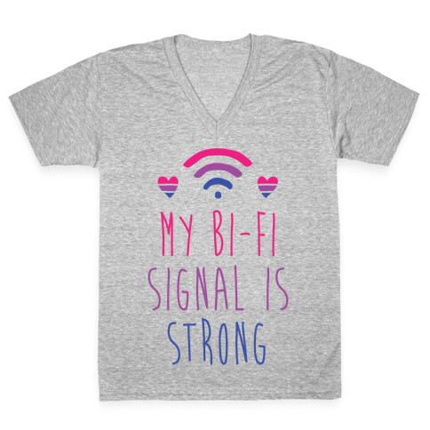 My Bi-fi Signal is Strong V-Neck Tee Shirt