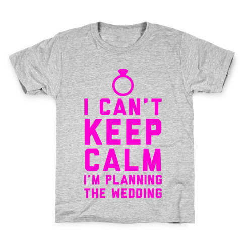 I'm Planning The Wedding Kids T-Shirt