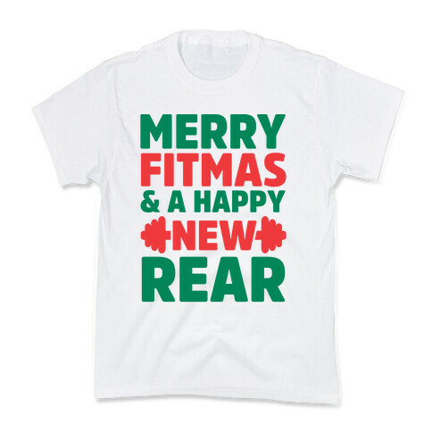 Merry Fitmas and a Happy New Rear Kids T-Shirt