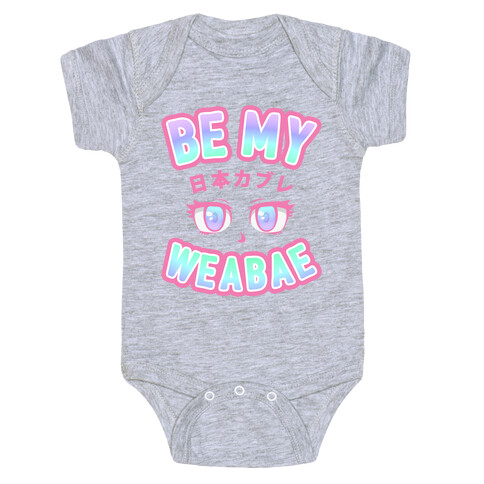 Be My Weabae Baby One-Piece