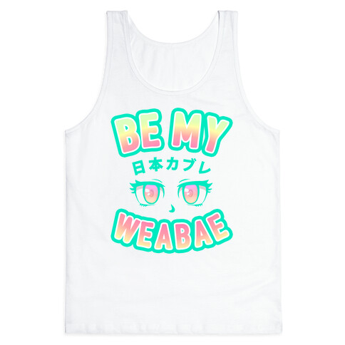 Be My Weabae Tank Top