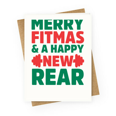 Merry Fitmas and A Happy New Rear Greeting Card