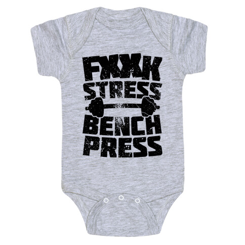 F*** Stress Bench Press (Censored) Baby One-Piece