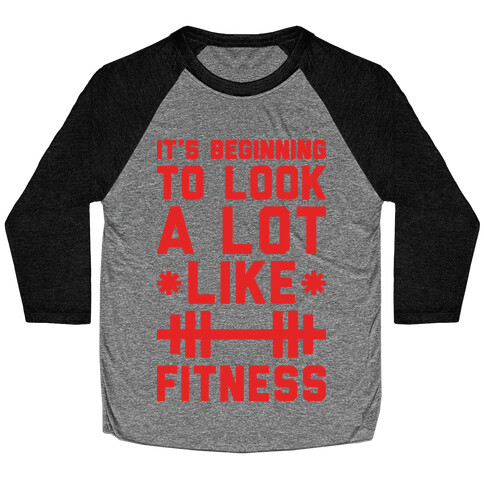 It's Beginning To Look A Lot Like Fitness Baseball Tee