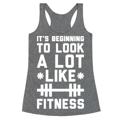 It's Beginning To Look A Lot Like Fitness Racerback Tank Top