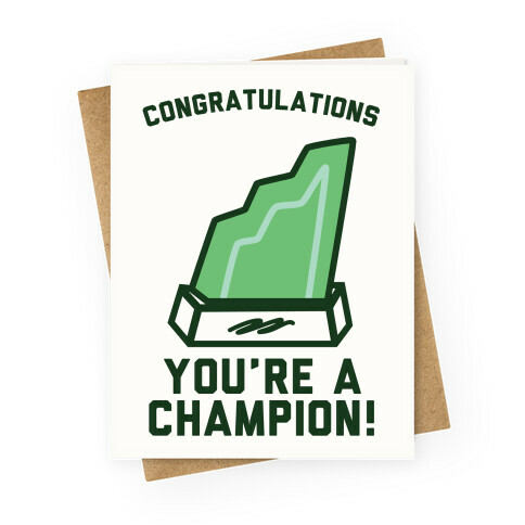 Congratulations You're A Champion Greeting Card