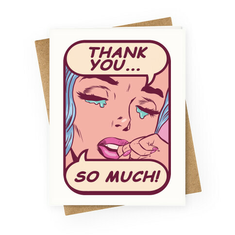 Thank You So Much! Greeting Card