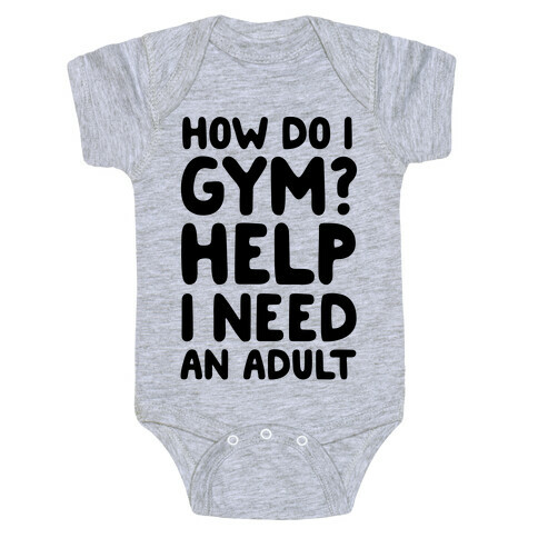 How Do I Gym? Help, I Need An Adult Baby One-Piece